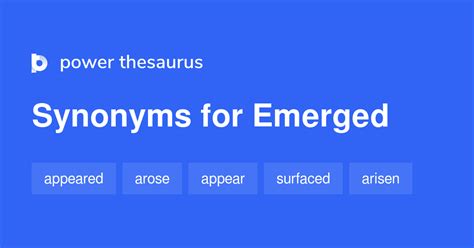 synonym for emerged|Emerged synonyms